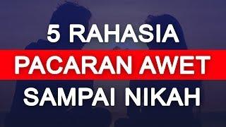 5 CARA AGAR PACARAN AWET SAMPAI NIKAH