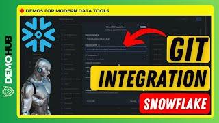 Streamlining Snowflake Development: Git Integration and Database Change Management (CI/CD) | DemoHub