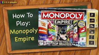 How to play Monopoly Empire