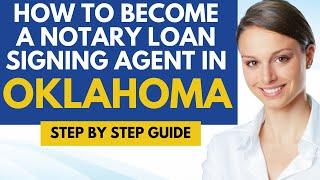 How To Become A Notary Loan Signing Agent In Oklahoma - Notary Signing Agent Requirements Oklahoma