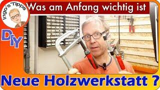 Holzwerkstatt einrichten was mußt du beachten, was benötigst du unbedingt? Viele Ingos Tipps