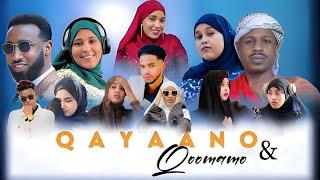 QAYAANO & QOOMAMO || MUSALSALKA RAMADANKA || ADNA CHANNEL -XALQADA 1-AAD