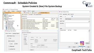 #Commvault - Schedule Policies -System Created+File System BU Schedule Creation(ForBeginners)-Part01