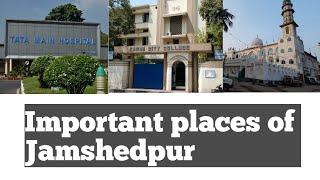 Important places of JAMSHEDPUR || Sakchi to Dhatkidih || Shahinda Kanwal