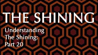 Understanding The Shining: Part 20 - Does Wendy Torrance Hate Jack and Danny?