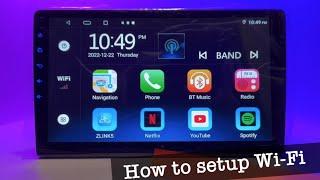 How to setup Wi-Fi on android head unit