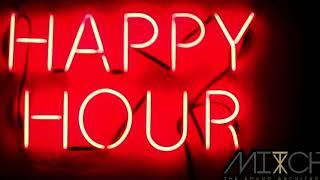 Happy Hour Music Mix - Non stop