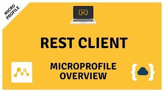 MicroProfile Rest Client - Getting Started with MicroProfile