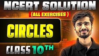 Circles | Complete NCERT WITH BACK EXERCISE in 1 Video | Class 10th