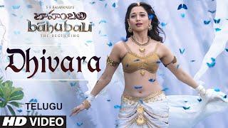 Dhivara Video Song || Baahubali (Telugu) || Prabhas, Rana, Anushka, Tamannaah || Bahubali Songs