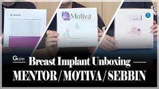 Breast implant unboxing！MOTIVA/MENTOR/SEBBIN！All you should know before surgery！[Ask us AnythinG]