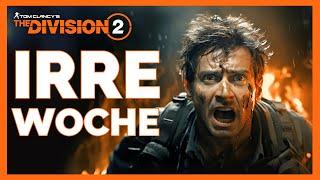 NICHT VERPASSEN - IRRE WOCHE in THE DIVISION 2 / The Division 2 Deutsch / The Division 2 NEWS