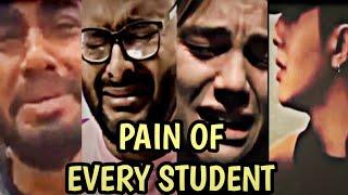 Pain of every Student  || Maine royaan sad status || Heart broken status || ca upsc iit mbbs neet