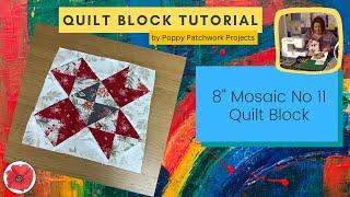 How to make the Mosaic No.11 Quilt Block ◈ Free Quilting Tutorial