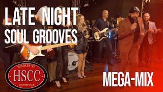 'Late Night Soul Grooves' (HSCC) Covers by The Hindley Street Country Club