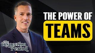 The Power of Optimized Teams | Chris Heller | The Inspection Period