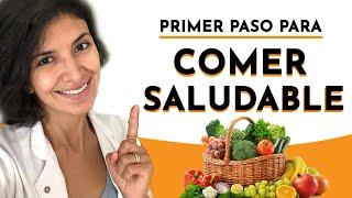 5  PASOS FÁCILES para comer sano TODOS los días: ¿Cómo comenzar a comer de forma saludable?