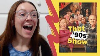 Reacting to Netflix's THAT 90s SHOW Episode 1 and 2! Does it compare to That 70s Show??