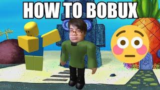 HOW TO BOBUX