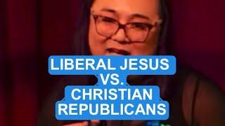 Liberal Jesus vs. Christian Republicans