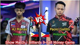 AJ Manas VS Paolo Gallito | Show Match : Billiards 9-Ball Money Game - Race To 18