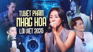 Tuyệt Phẩm Nhạc Hoa Lời Việt Hay Nhất 2024 | Lương Bích Hữu, Khánh Phương, Mai Tiến Dũng, Quốc Thiên