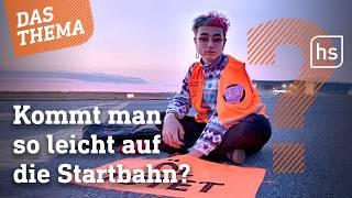 Klima-Aktivisten zerschneiden Zaun und legen Flughafen Frankfurt lahm | hessenschau DAS THEMA