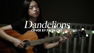 Dandelions - Ruth B | #coverbyfaithcns