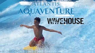 Atlantis Aquaventure Dubai - Wavehouse Surf Ride