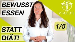 5 Ernährungstipps! Tipp 1: Diäten sind out - ernähre dich bewusst!