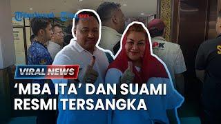  BREAKING NEWS: KPK Tetapkan Tersangka ke Wali Kota Semarang Mba Ita & Suaminya Alwin Basri