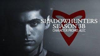 Shadowhunters | Season 3B Character Promo: Alec