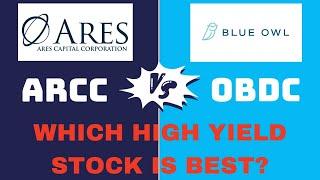 ARCC vs OBDC: Which High Yield Stock is Best?