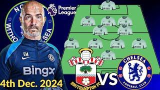 "MUST WIN", BEST CHELSEA VS SOUTHAMPTON Predicted 4-2-3-1 Lineup in EPL |Enzo Starts on Matchweek 14