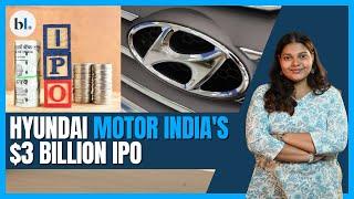 Hyundai Motor India's $3 Billion IPO: What It Means for the Auto Market in 2024