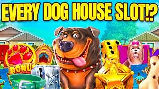 I tried EVERY DOG HOUSE SLOT BONUS… WHICH IS THE BEST?! (Bonus Buys)