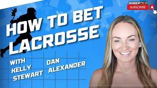  HOW TO Handicap Lacrosse | Lacrosse Handicapping 101 with Kelly Stewart and Dan Neubert