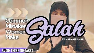 How Women Can Improve Salah?