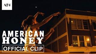 American Honey | Nighttime | Official Clip HD