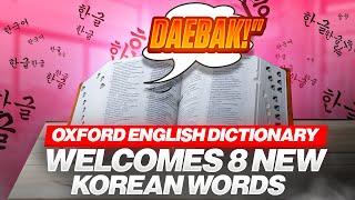 Oxford English Dictionary Welcomes 8 New Korean Words