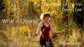 What is Qigong?