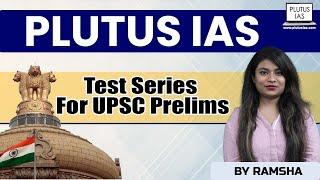 Plutus IAS - Test Series For UPSC Prelims | UPSC Prelims Test Series: Ace Your Exam with Expert