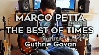 Guthrie Govan - The Best Of Times Marco Petta