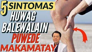 5 Sintomas na Huwag Balewalain, Pwede Maka-matay! - By Doc Willie Ong