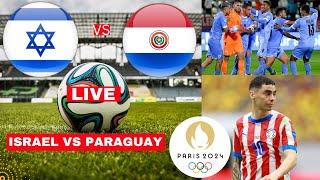 Israel vs Paraguay 2-4 Live Stream Paris Olympics 2024 Football Match Score Today Highlights Vivo