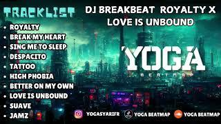 DJ BREAKBEAT MIXTAPE MELODY ROYALTY X LOVE IS UNBOUND | SOUND OF TIKTOK 2024