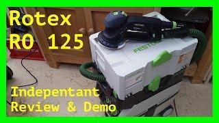 Festool Rotex 125: 100% independent,  Honest, review & Demo