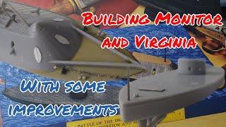 1/245 CSS Virginia and USS Monitor build (part 1)