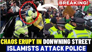 BREAKING: Chaos in Downing Street, London, As Islamists Attack Police And Try To Break In