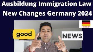 Ausbildung Immigration Law New Changes 2024 in Germany | Free Vocational Training in Germany | Visa